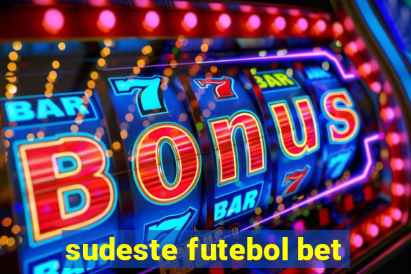 sudeste futebol bet